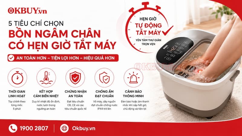5 tiêu chí chọn bồn ngâm chân có hẹn giờ tắt máy tự động