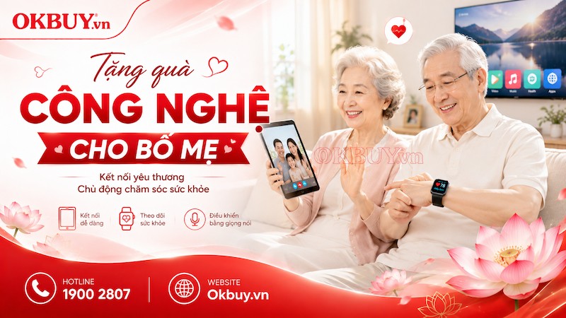 Tặng quà công nghệ cho bố mẹ dịp Vu Lan