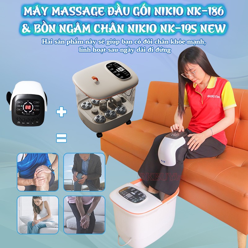 Máy massage đầu gối Nikio NK-186 và bồn ngâm chân Nikio NK-195 new