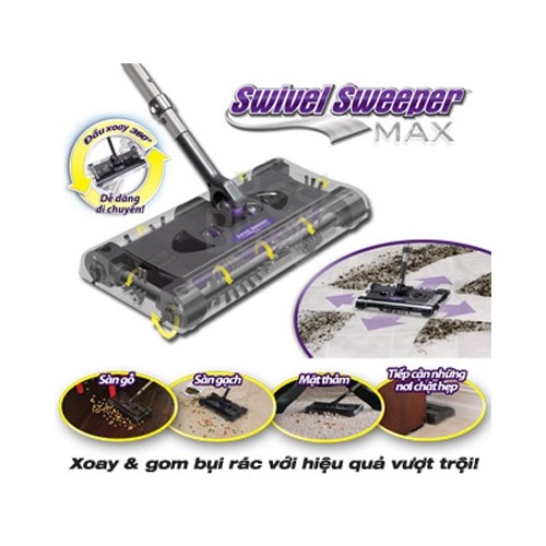 Chổi quét hút bụi sàn nhà pin sạc Swivel Sweeper Max