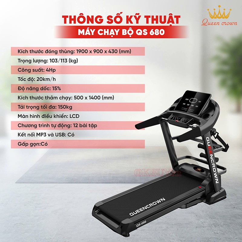 Máy chạy bộ thông số kỹ thuật Queen Crown QS 680