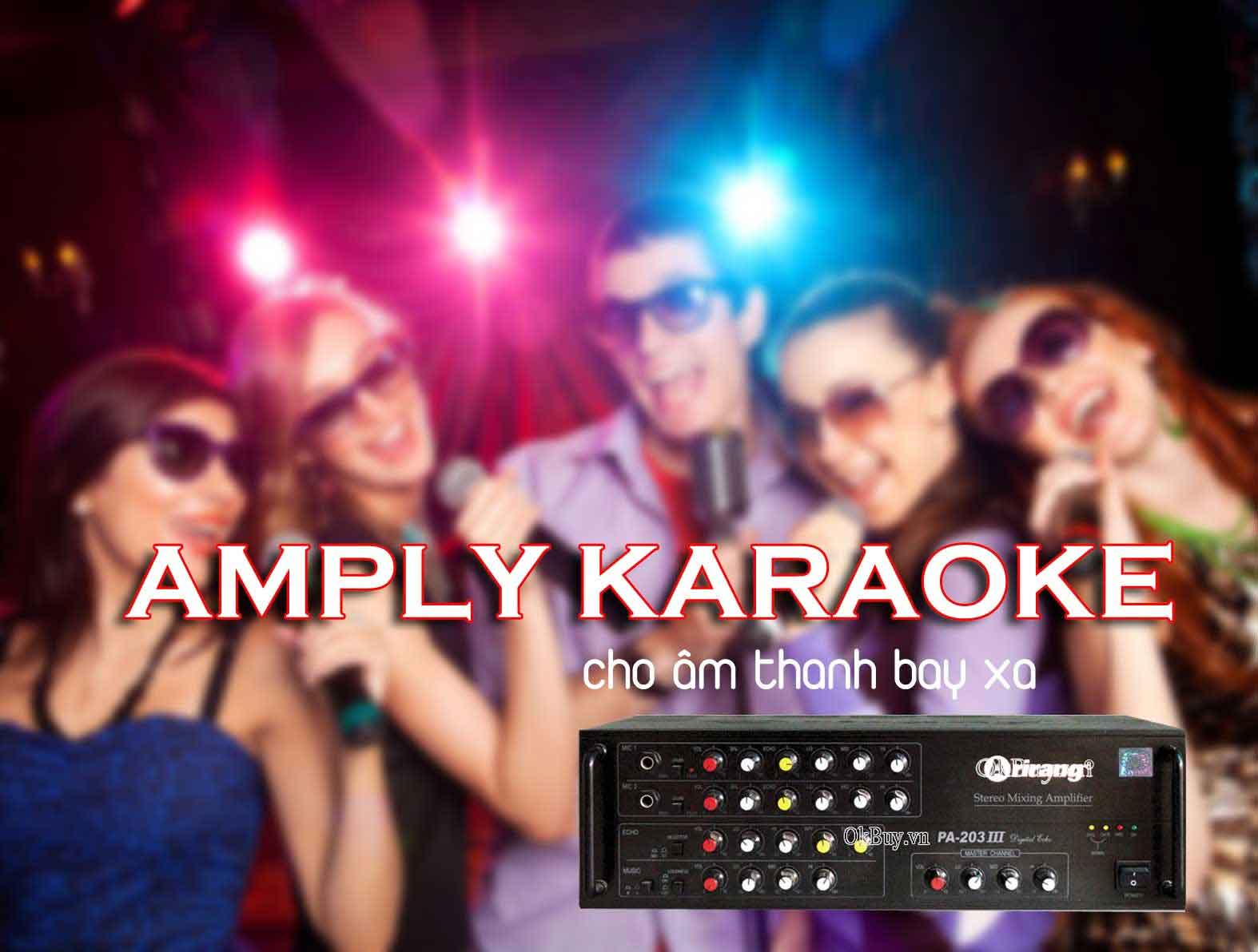Cách chọn dàn karaoke amply hay nhất