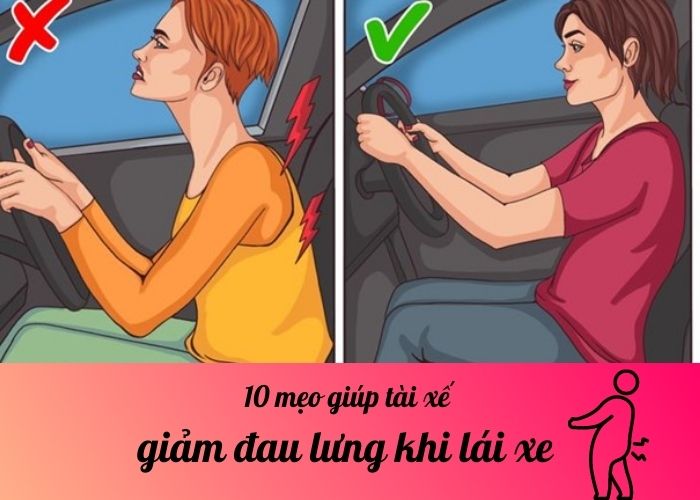 10 mẹo giúp tài xế giảm đau lưng khi lái xe - bạn nên thực hiện