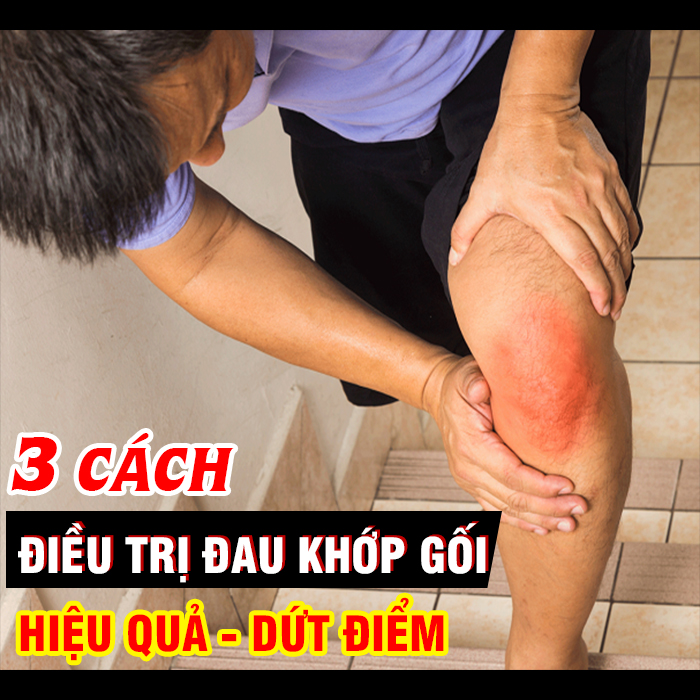 3 cách điều trị bệnh đau khớp gối hiệu quả