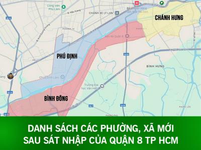 Danh sách phường mới của Quận 8, TP Hồ Chí Minh sau sáp nhập