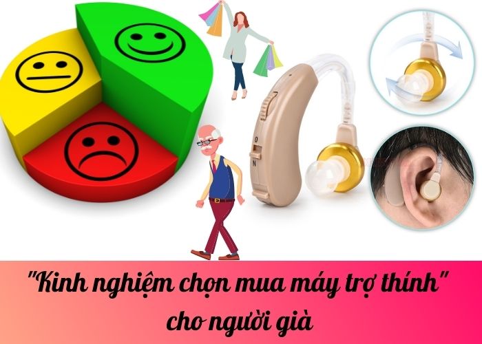 Kinh nghiệm chọn mua máy trợ thính cho người già