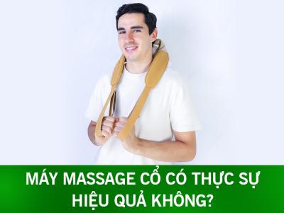 Máy massage cổ có thực sự hiệu quả không?