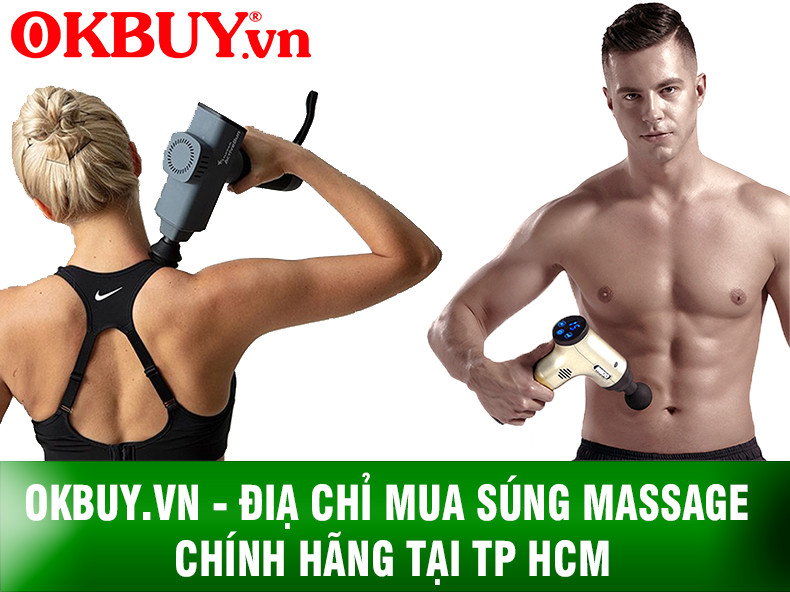 OKBUY.vn - Địa chỉ mua súng massage chính hãng tại TP HCM