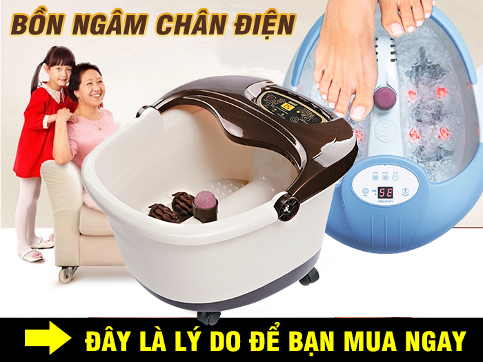 Tại sao nên chọn mua chậu ngâm massage chân - máy ngâm chân điện?