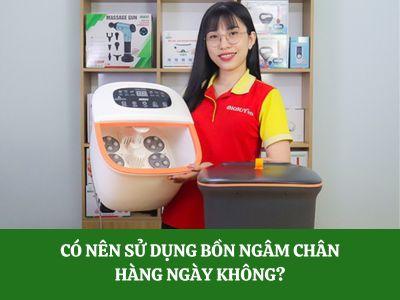 Có nên sử dụng bồn ngâm massage chân hàng ngày không?