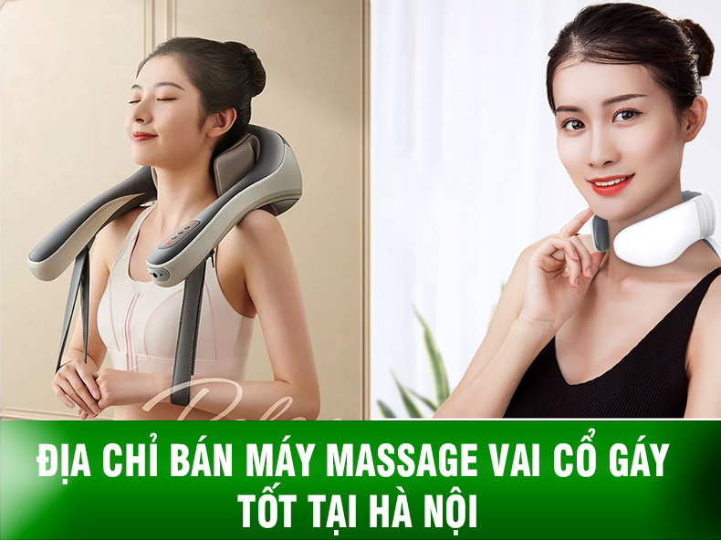 Địa chỉ bán máy massage vai cổ gáy tốt tại TP Hà Nội