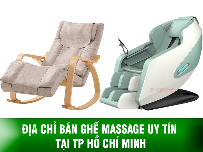 Địa chỉ bán ghế massage giá rẻ và uy tín tại TP Hồ Chí Minh