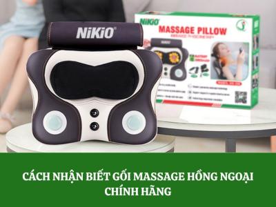 Cách nhận biết gối massage hồng ngoại chính hãng