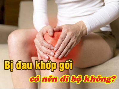 Người bị đau khớp gối có nên đi bộ không?