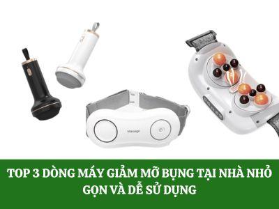 Top 3 dòng máy giảm mỡ bụng tại nhà nhỏ gọn và dễ sử dụng