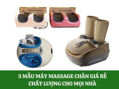 3 mẫu máy massage bàn chân giá rẻ nhât chất lượng cho mọi nhà