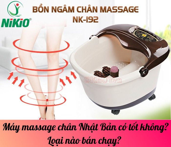 Máy massage chân Nhật Bản có tốt không? Loại nào bán chạy? 