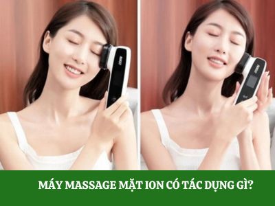 Máy massage mặt ion có tác dụng gì?