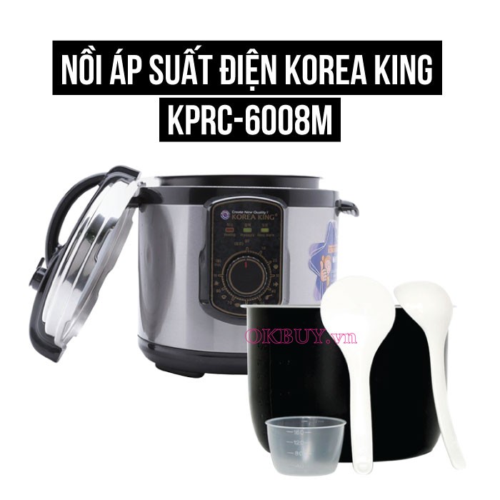 Nồi áp suất điện Korea King KPRC-6008M