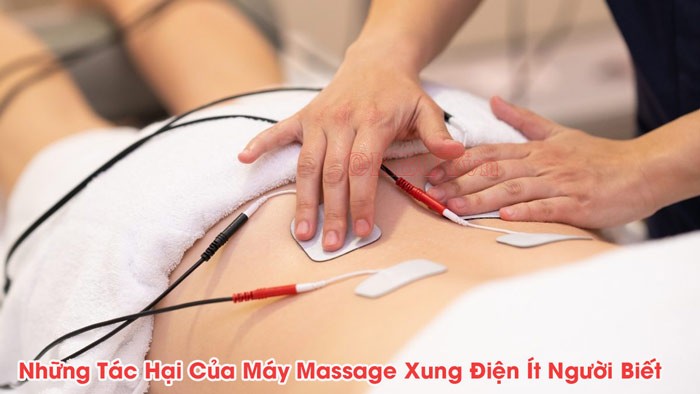 Những tác hại của máy massage xung điện ít người biết