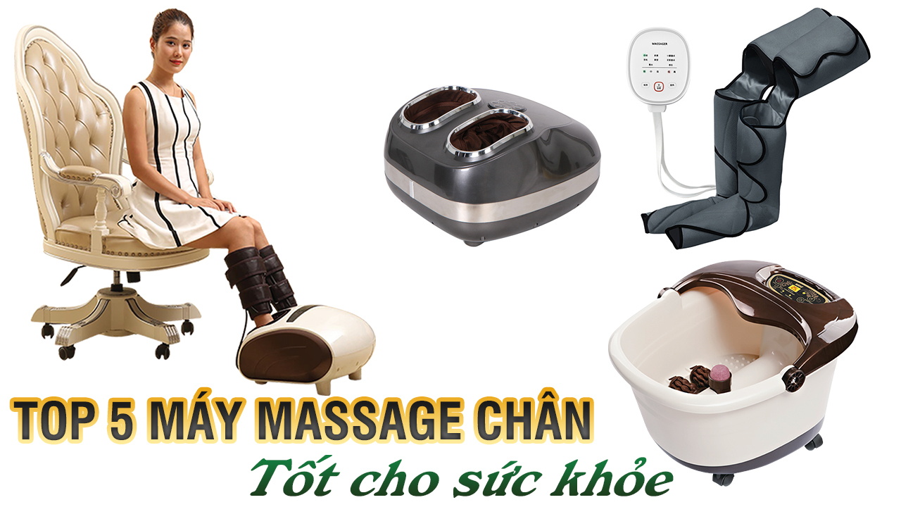 Video TOP 5 máy massage hỗ trợ làm giảm đau mỏi chân hiệu quả
